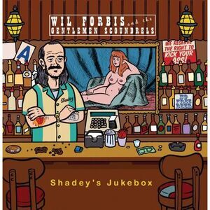 Wil Forbis - Shadey's Jukebox  CD